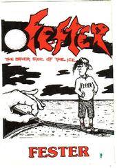 Fester (USA) : The Other Side of the Ice